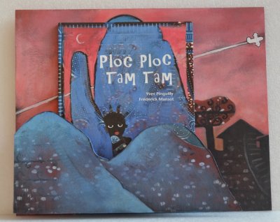 Porte-Album présentant  le livre "Ploc ploc, Tam tam" - Éditions Bilboquet