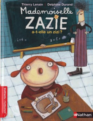 Album "Mademoiselle Zazie a-t-elle un zizi?" présenté dans l'exposition - Éditions Nathan