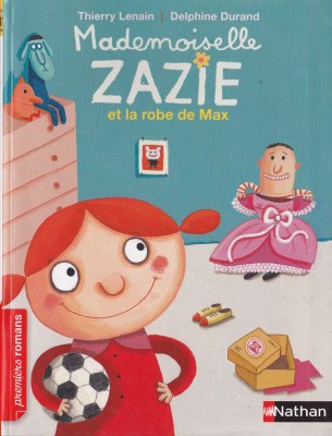 Album "Mademoiselle Zazie et la robe de Max" présenté dans l'exposition - Éditions Nathan